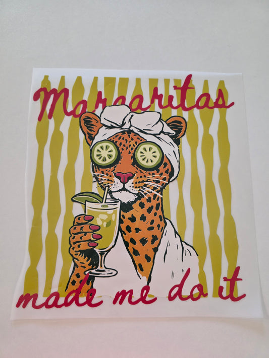 Margaritas Made Me Do It