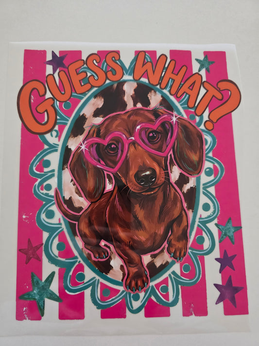 Guess What, Wiener Butt(Front & Back)
