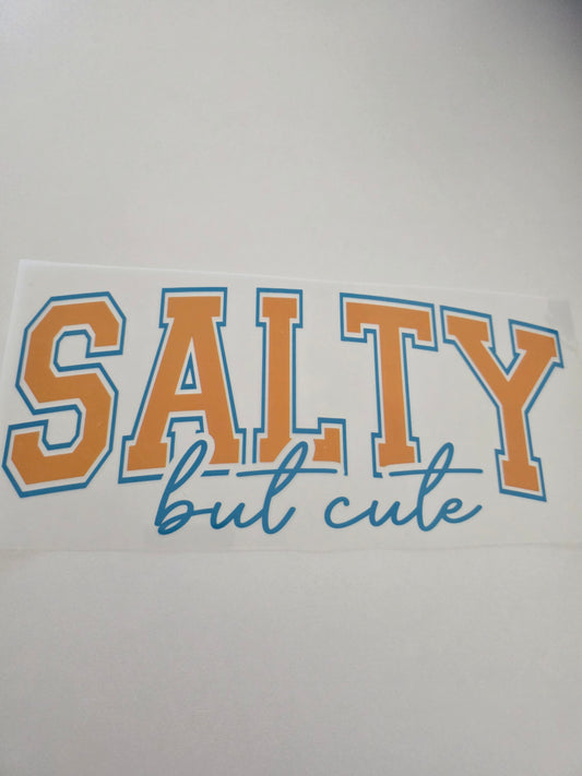 Salty but Cute