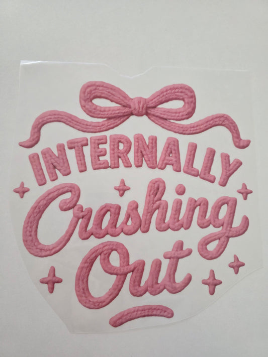 Internally Crashing Out - Pink