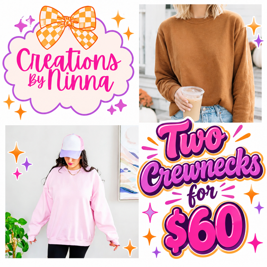 Crewnecks (Gildan & Jerzees): Two for $60
