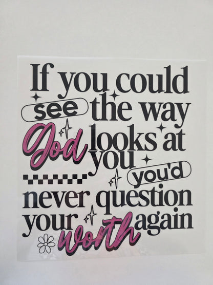 You Are Worthy - Front & Back